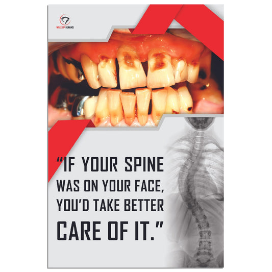 IF YOUR SPINE WAS ON YOUR FACE POSTER