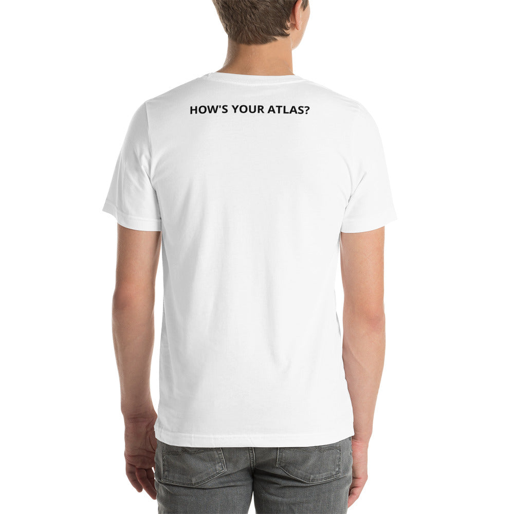 How's Your Atlas? T-Shirt